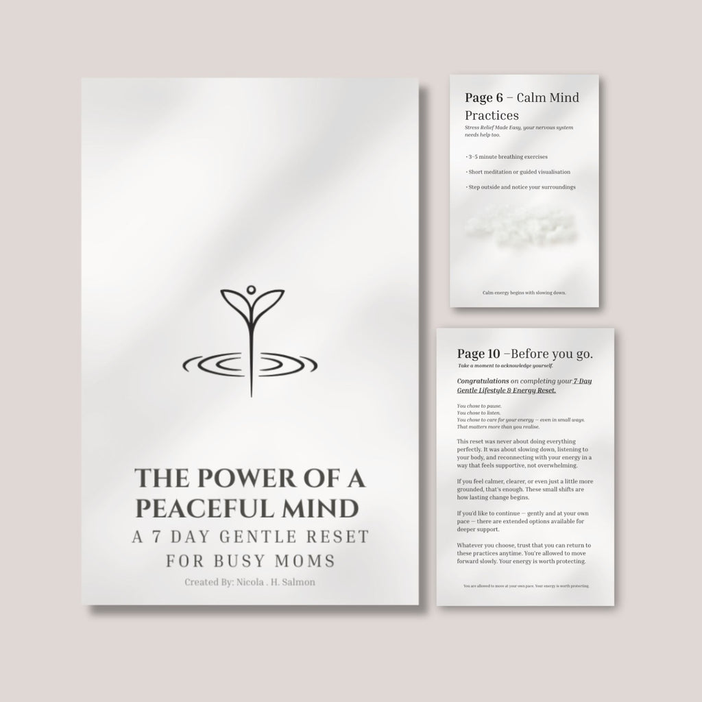 THE POWER OF A PEACEFUL MIND.... 7 DAY GENTLE RESET FOR BUSY MOMS..